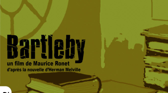 04.09.18 – Bartleby DVD