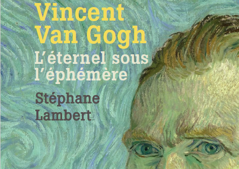 02.02.23 – nouveau livre Vincent Van Gogh
